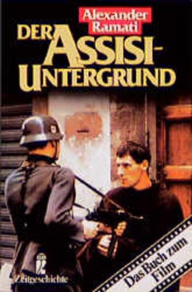 Der Assisi-Untergrund (Ullstein Politik und Zeitgeschichte) Politics & History