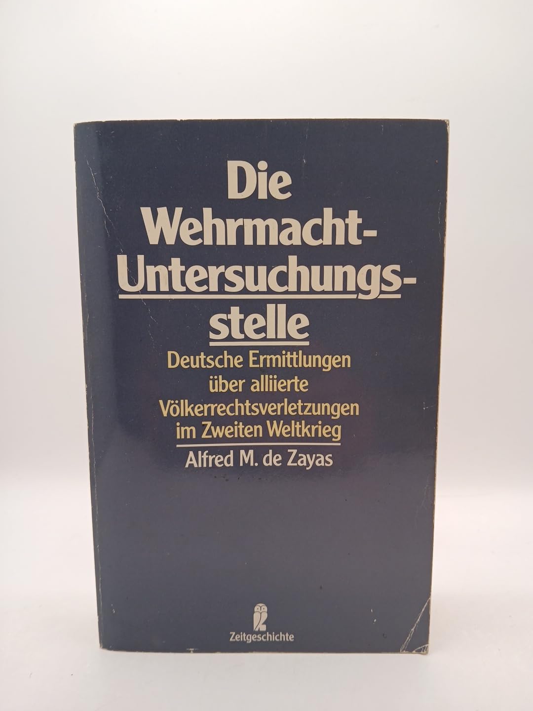 Die Wehrmacht-Untersuchungsstelle Politics & History