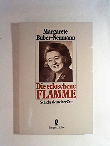 Die erloschene Flamme. Schicksale meiner Zeit. Memories