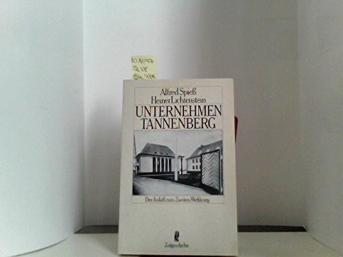 Unternehmen Tannenberg Politics & History
