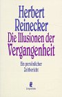 Die Illusionen der Vergangenheit Social Sciences