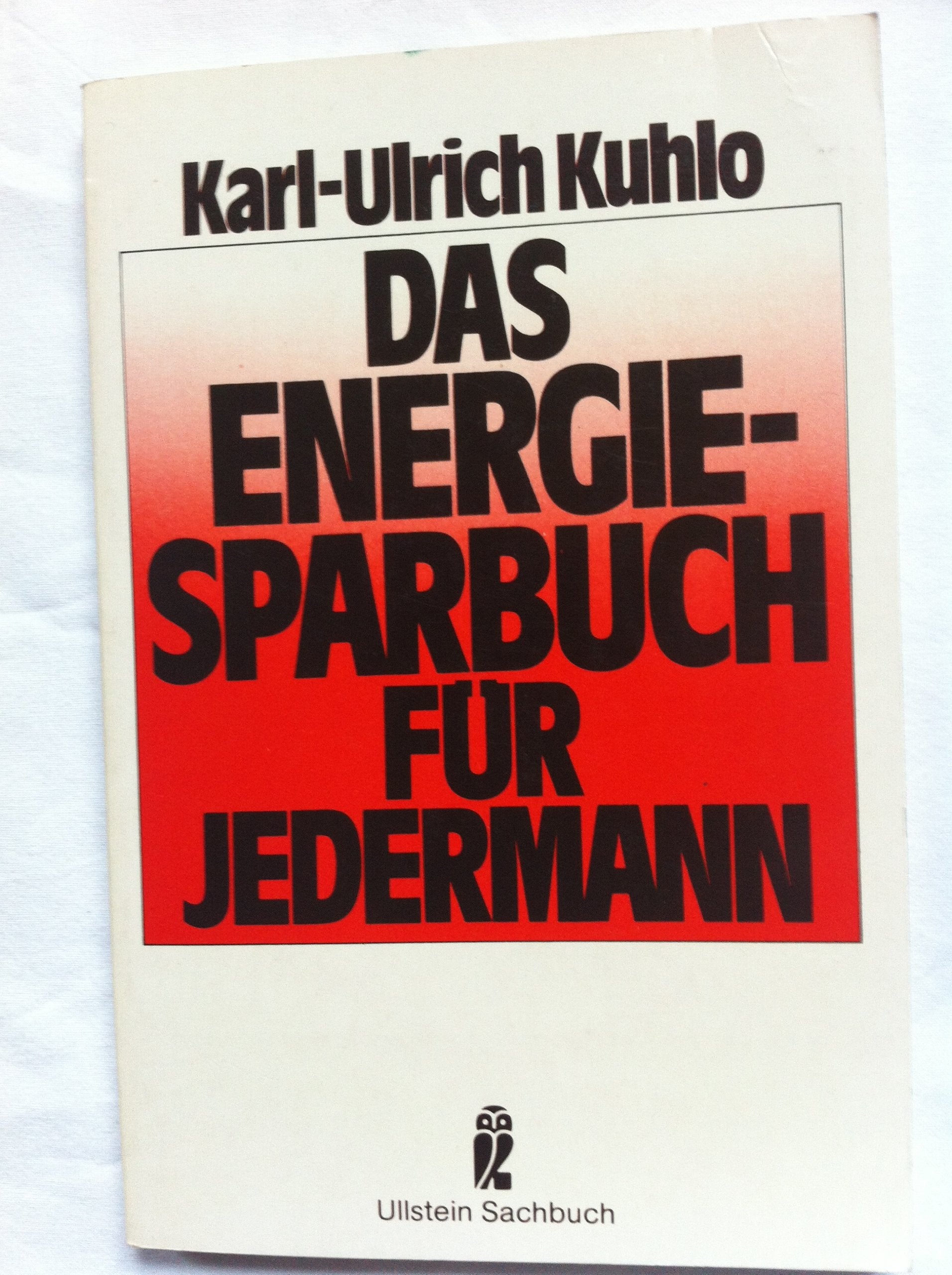Das Energiesparbuch für Jedermann. Books