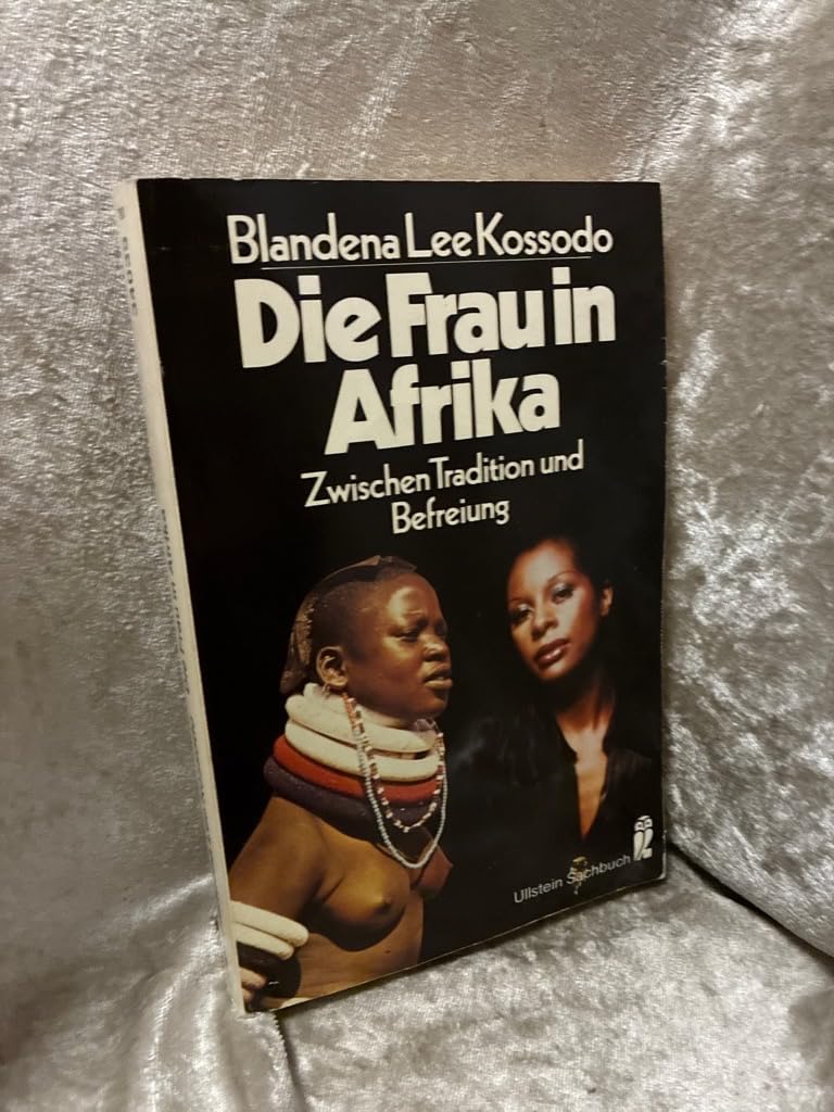 Die Frau in Afrika. Zwischen Tradition und Befreiung. Books