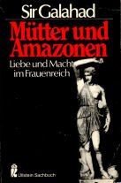 Mütter und Amazonen. Liebe und Macht im Frauenreich. Law