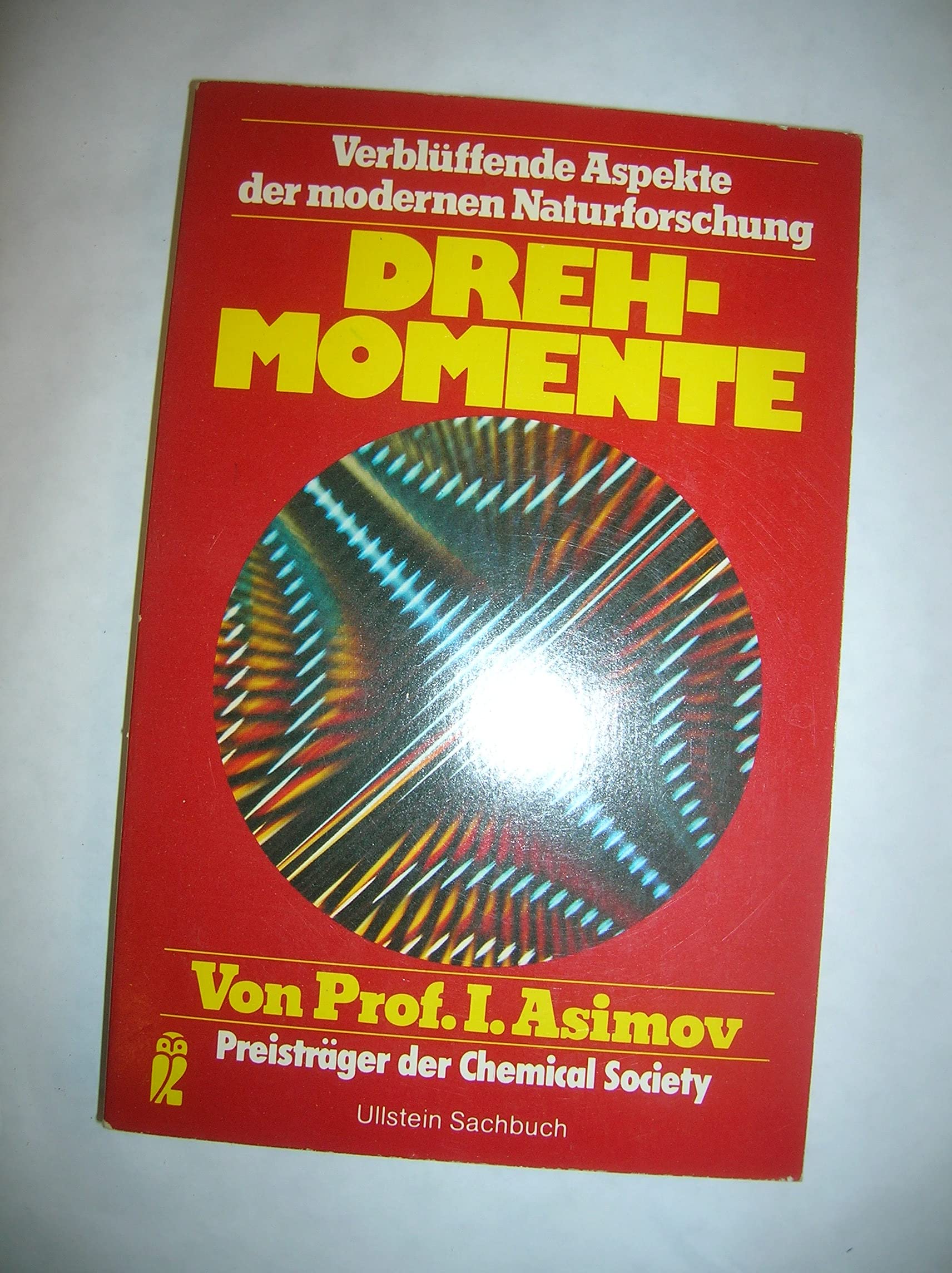 Drehmomente. Verblüffende Aspekte der modernen Forschung. Business & Technology