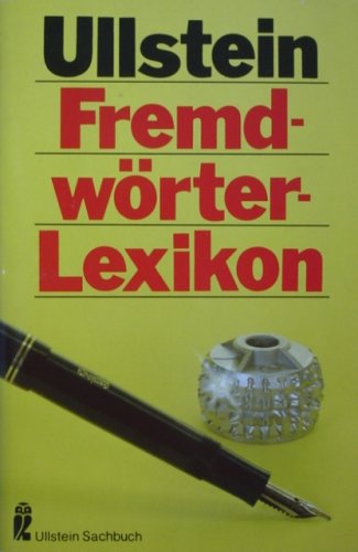 Ullstein Fremdwörter- Lexikon. Learning & Reference