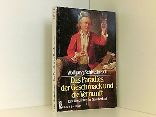 Das Paradies, der Geschmack und die Vernunft Leisure, Home & Garden Books