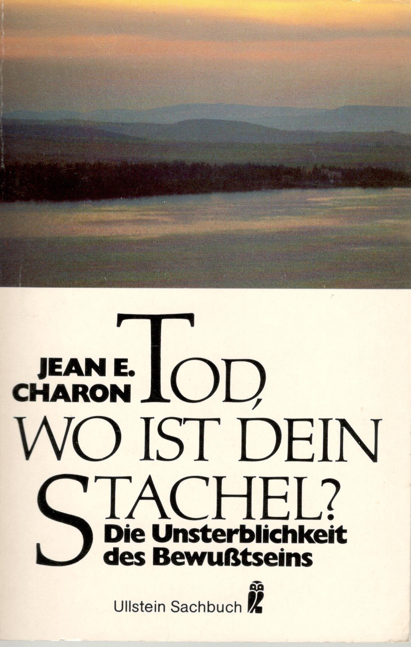 Tod, wo ist dein Stachel. Die Unsterblichkeit des Bewußtseins. Geology & Geography