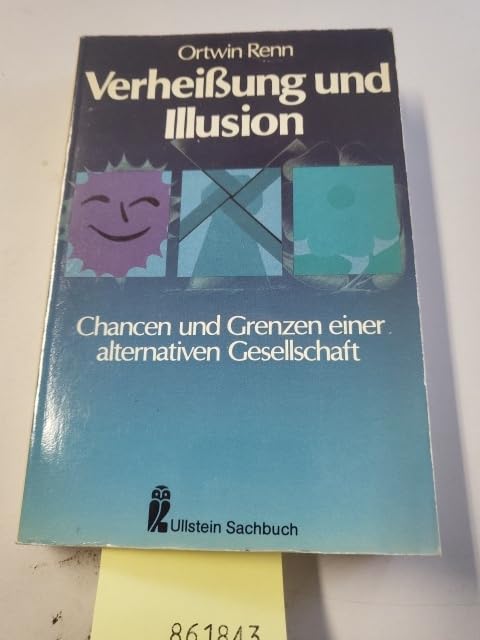 Verheißung und Illusion. Chancen und Grenzen einer alternativen Gesellschaft. Books