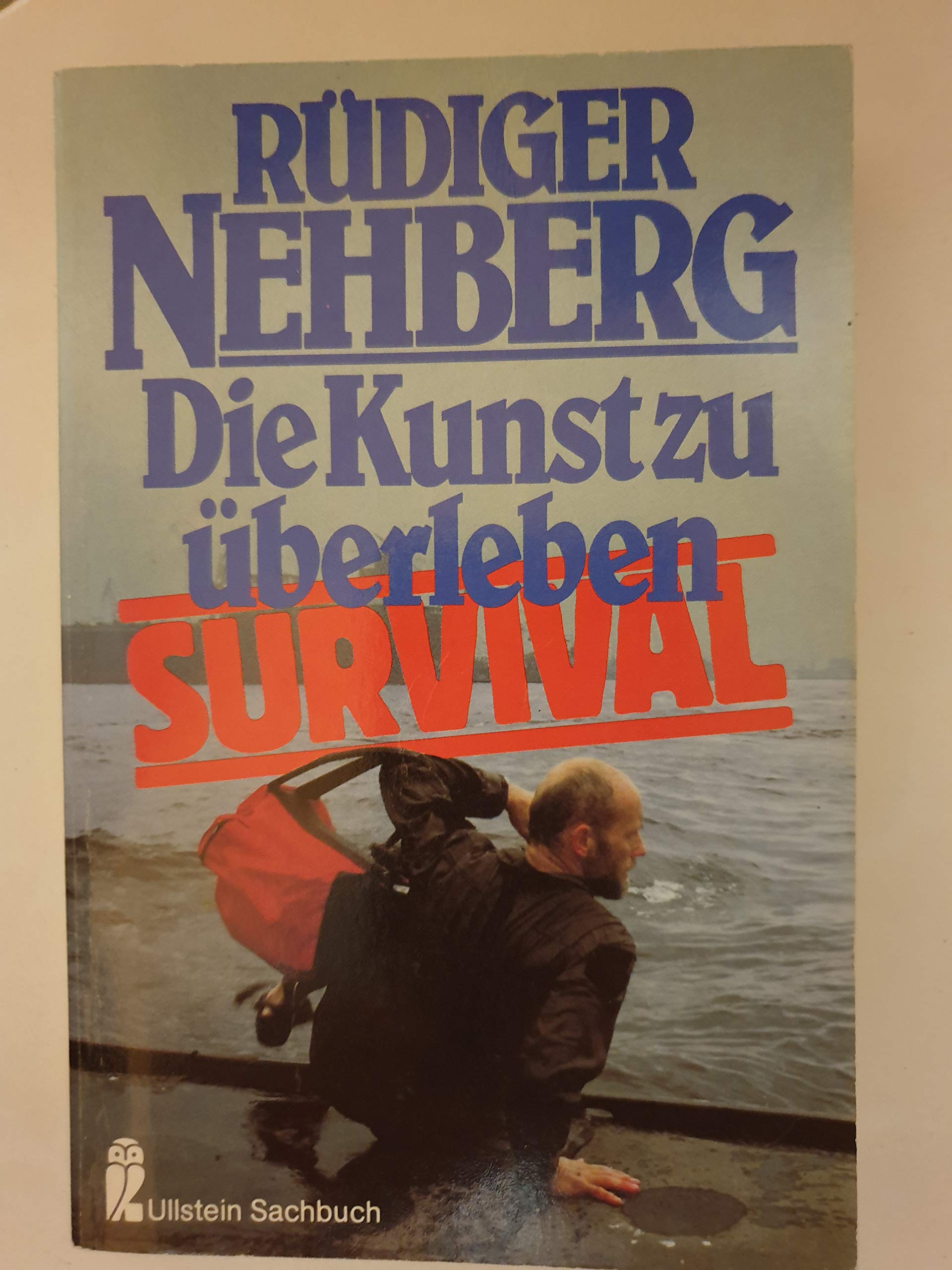 Die Kunst zu überleben, Survival. Travelogues