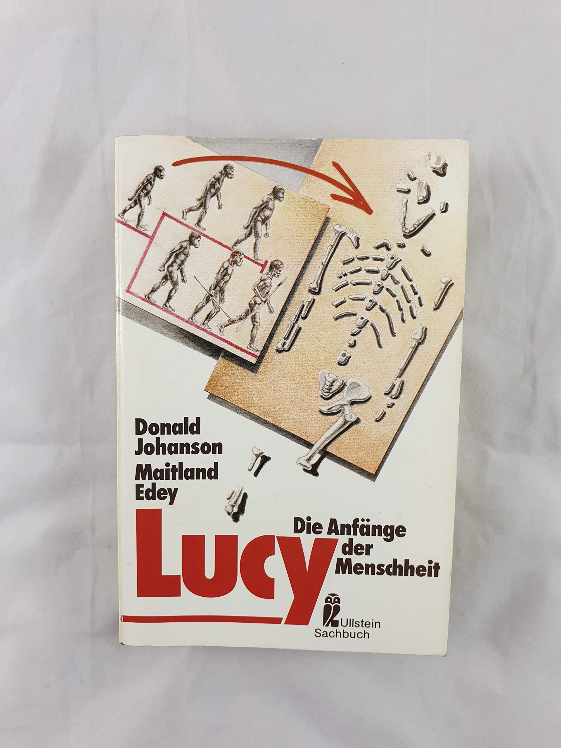 Lucy. Die Anfänge der Menschheit. Business & Technology Books