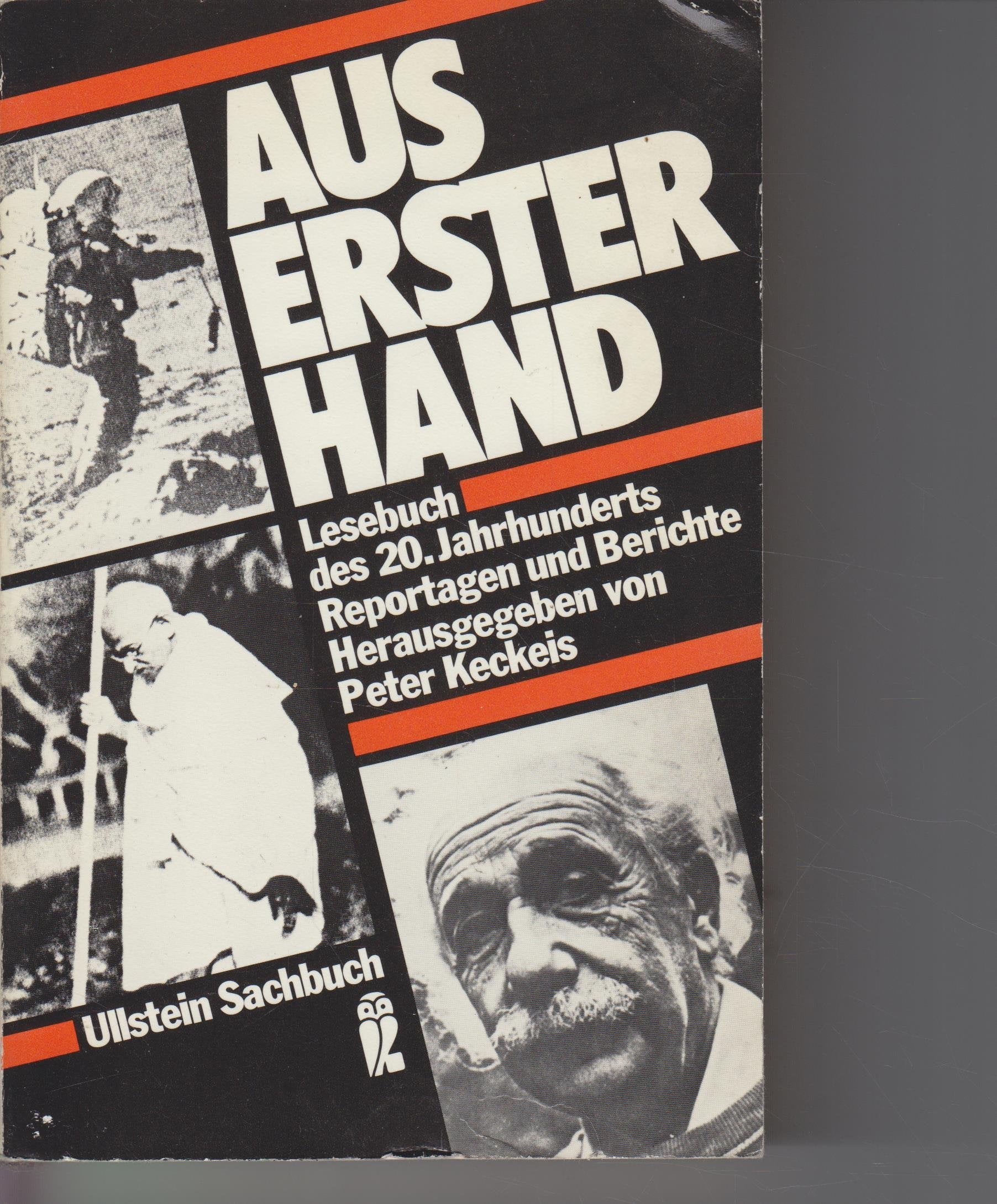Aus erster Hand. Lesebuch des 20. Jahrhunderts. Reportagen und Berichte. Books