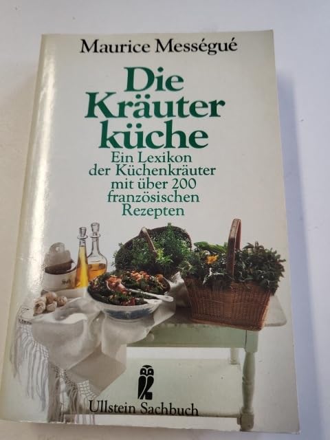 Die Kräuterküche. (6905 226) Garden & Plants Books