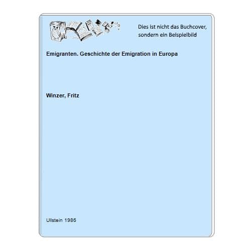 Product Image: Emigranten. Geschichte der Emigration in Europa.