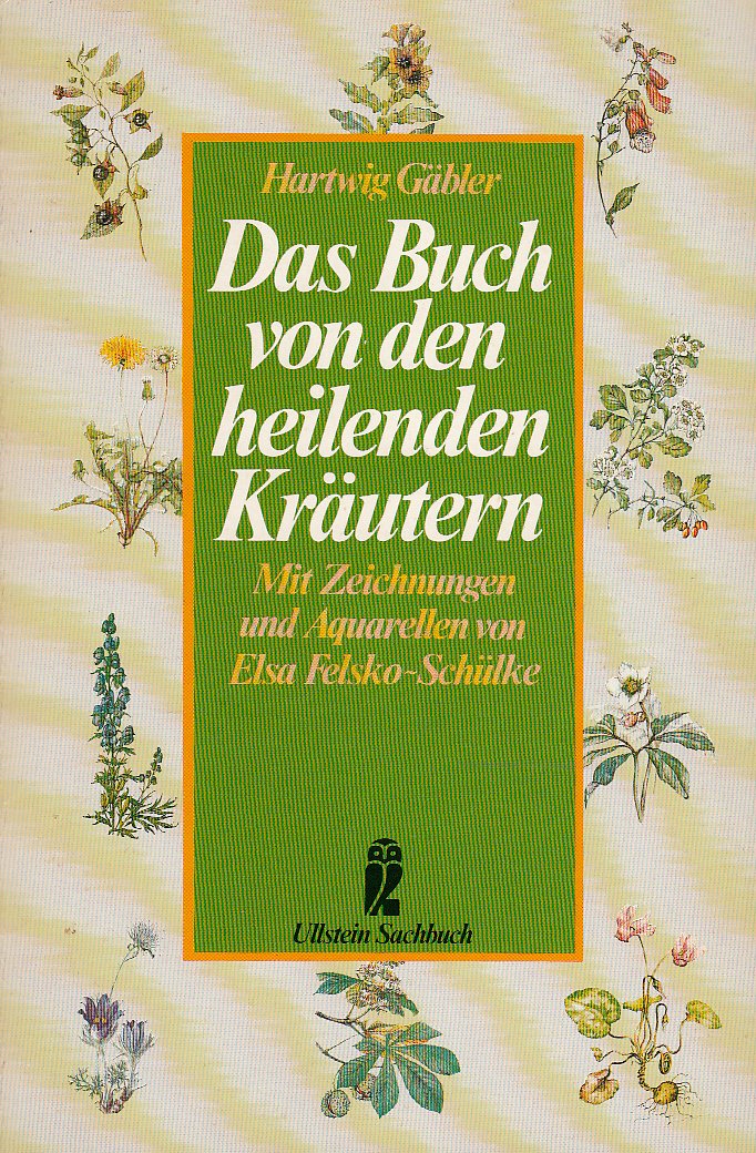 Das Buch von den heilenden Kräutern. Natural Sciences