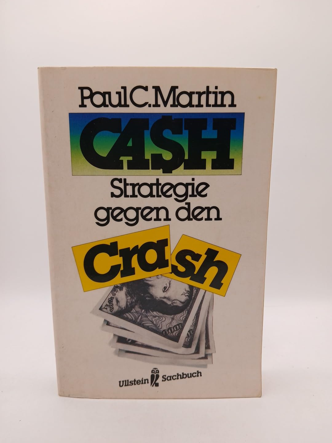 Cash. Strategie gegen den Crash (6712 394). ( Sachbuch). Business, Finance & Career