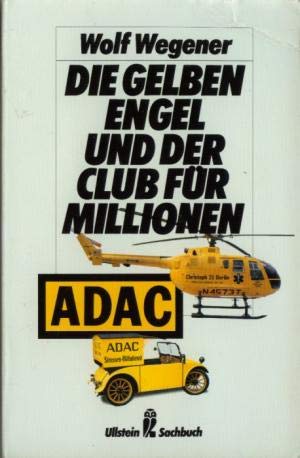 Die Gelben Engel und der Club für Millionen. Books