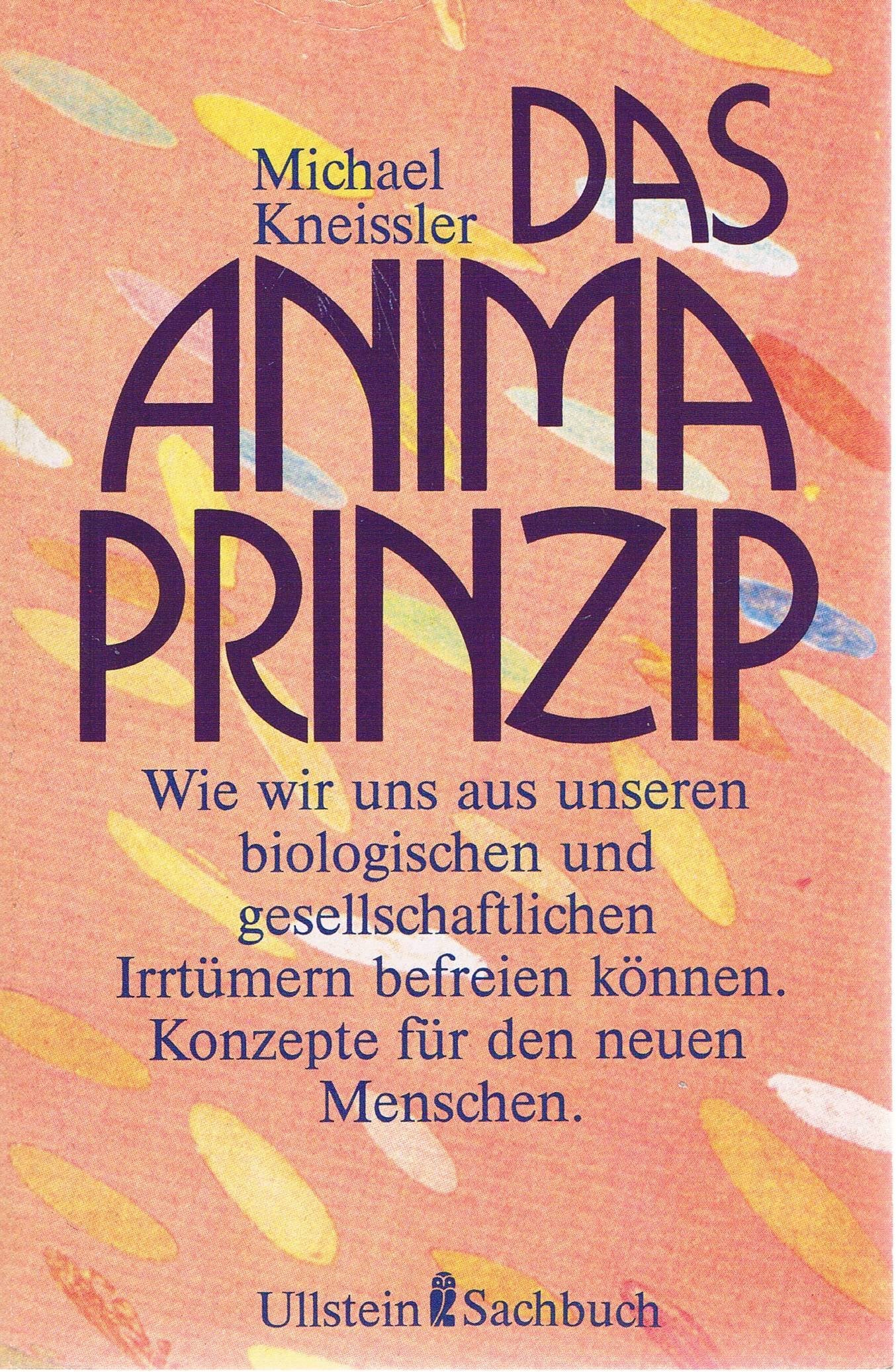 Das Anima Prinzip. Social Sciences