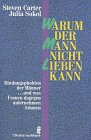 Product Image: Warum der Mann nicht lieben kann