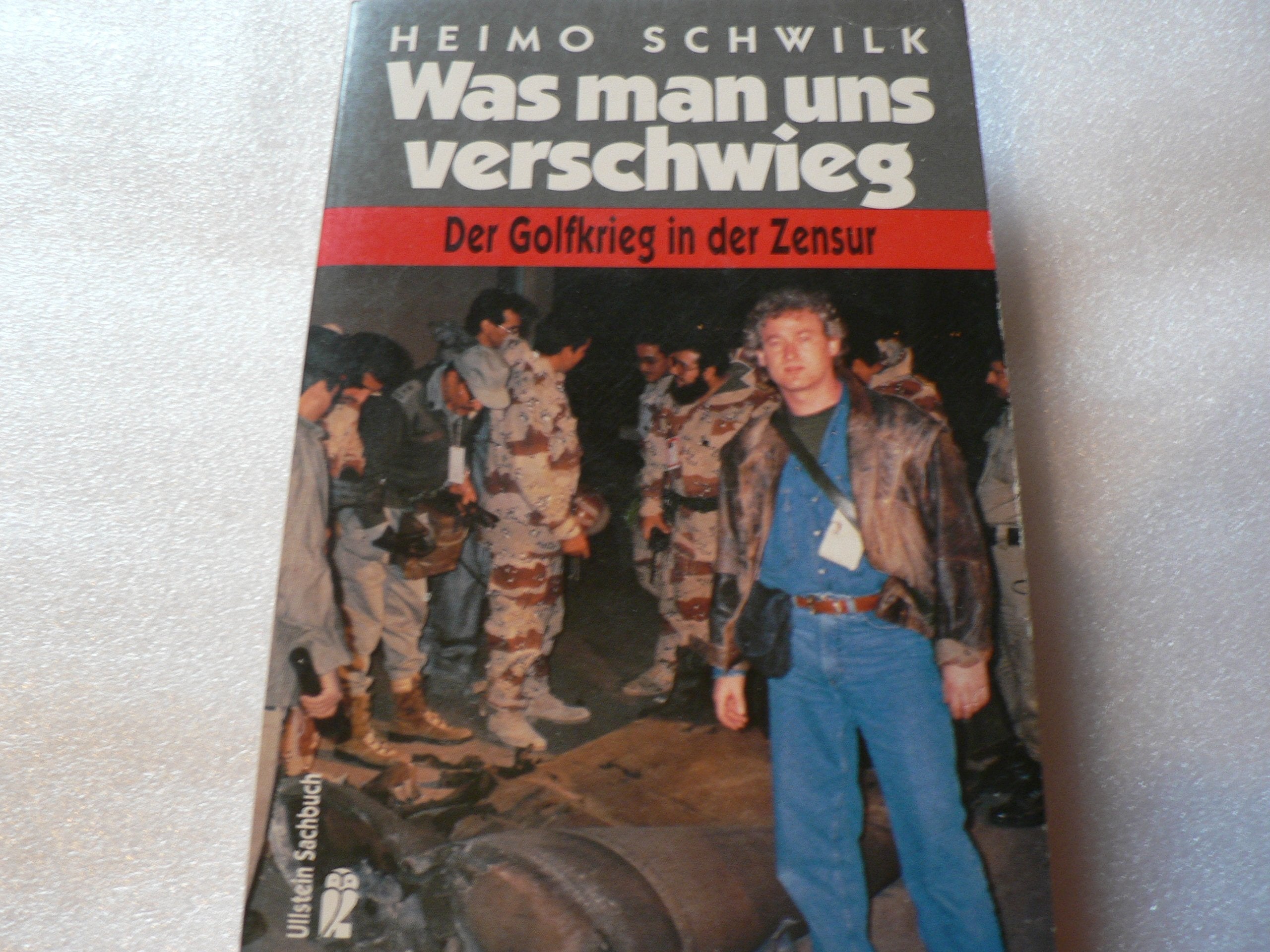 Was man uns verschwieg, Der Golfkrieg in der Zensur Media & Communication
