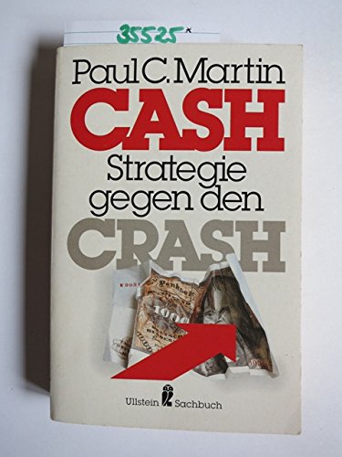 Cash, Strategie gegen den Crash Business, Finance & Career