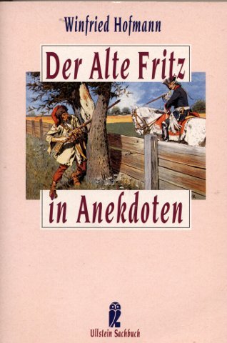 Der Alte Fritz in Anekdoten Memories