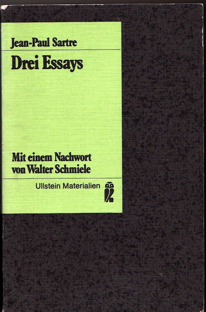 Drei Essays. Ist der Existentialismus ein Humanismus - Materialismus und Revolution - Betrachtungen zur Judenfrage. Philosophy