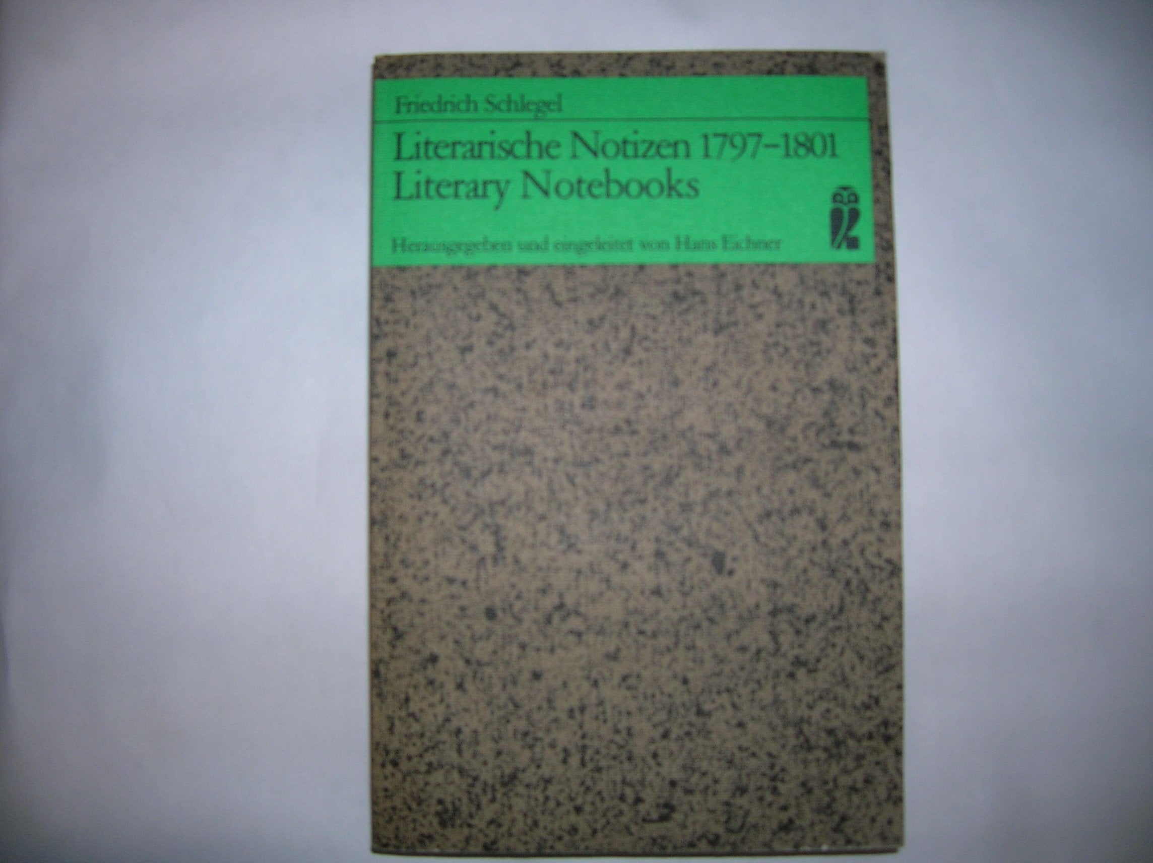 Literarische Notizen 1797 - 1801. Books