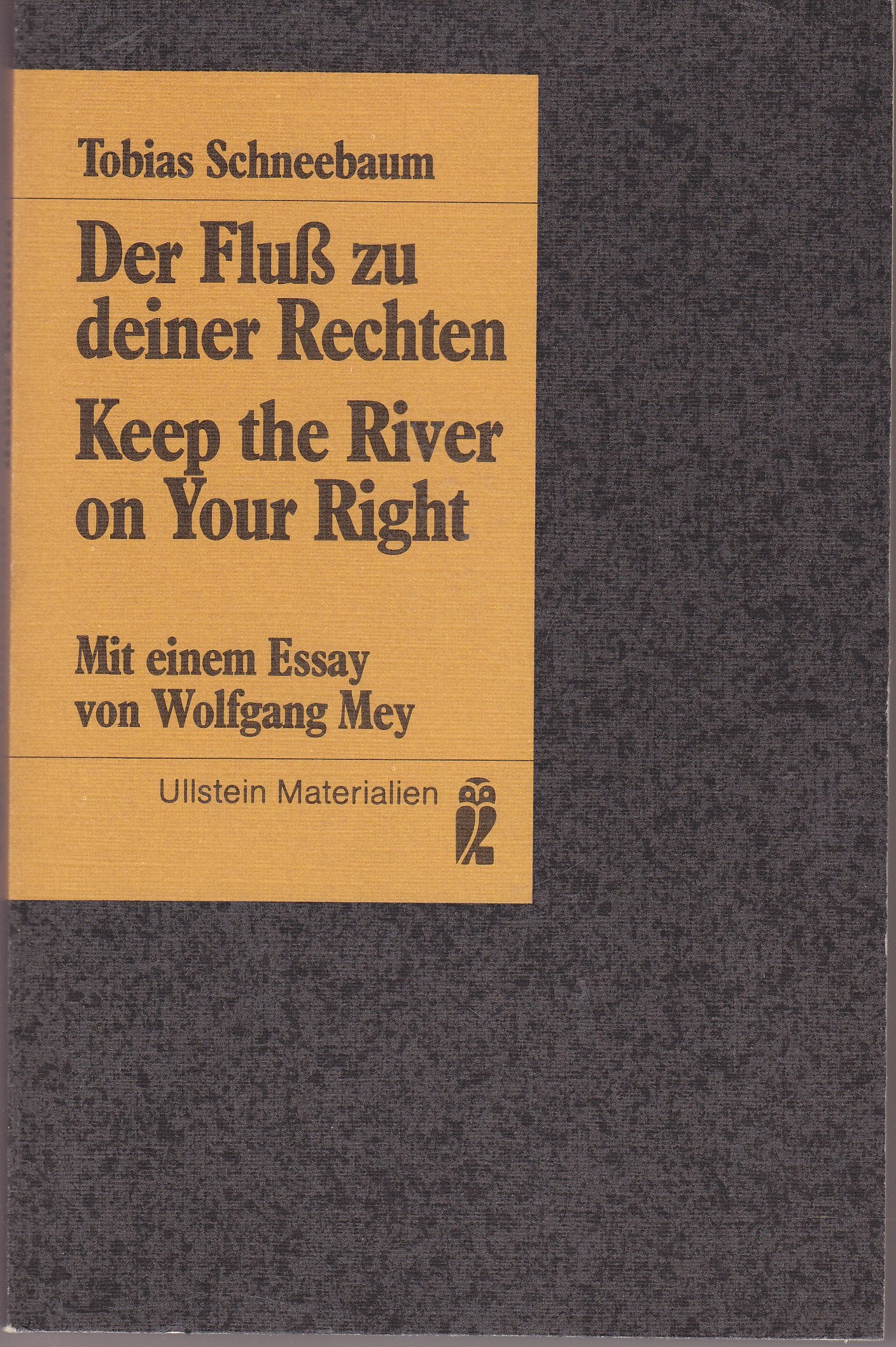 Der Fluß zu deiner Rechten Law