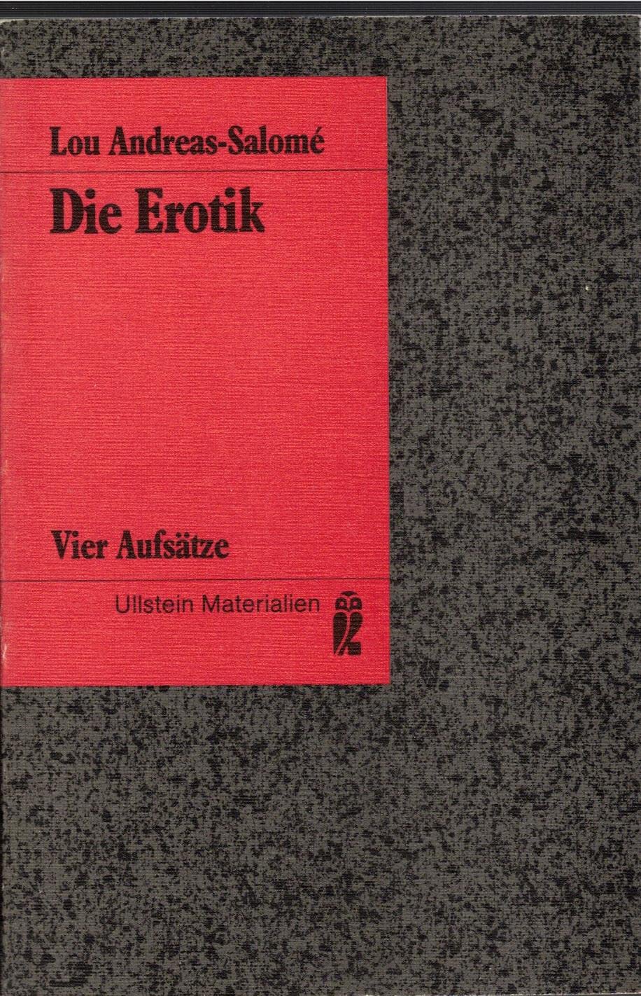 Die Erotik. Vier Aufsätze Social Sciences