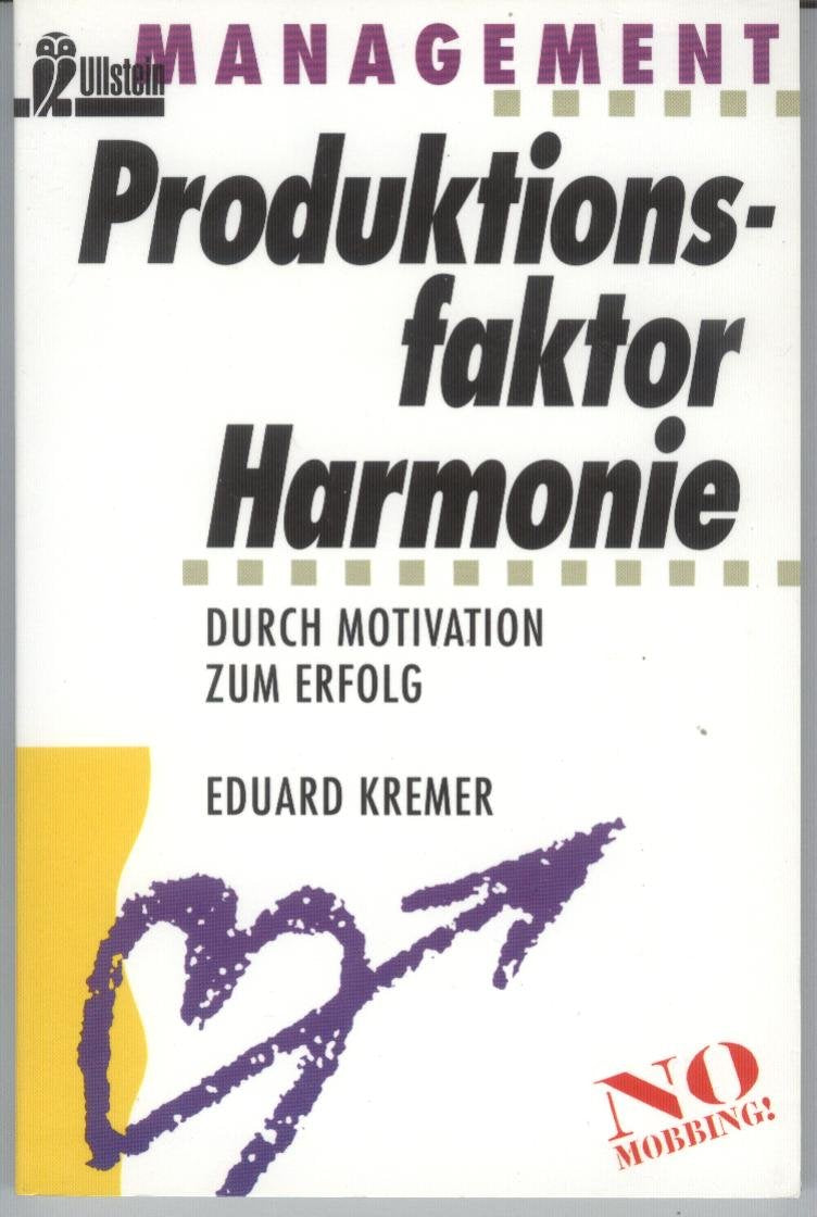 Produktionsfaktor Harmonie Business, Finance & Career