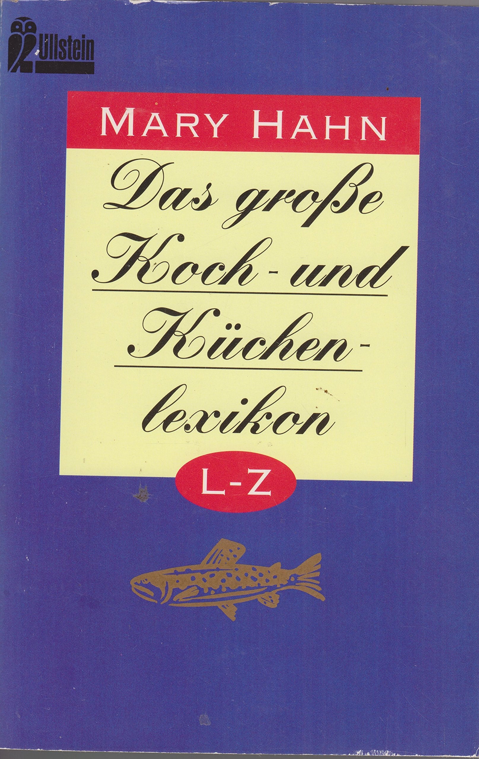 Mary Hahns großes Koch- und Küchenlexikon 2 Bände Books