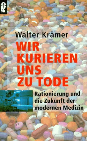 Wir kurieren uns zu Tode Business, Finance & Career Books