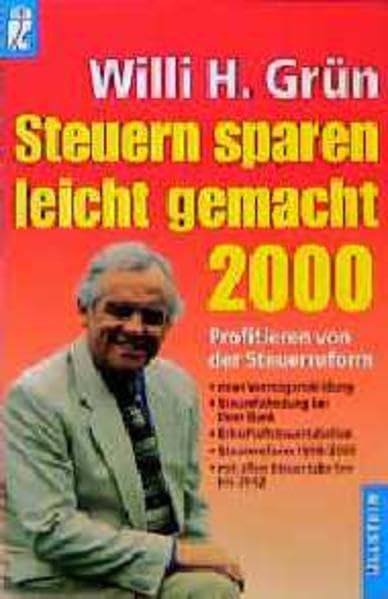 Steuern sparen leicht gemacht 2000 (Ullstein Taschenbuch) Business, Finance & Career
