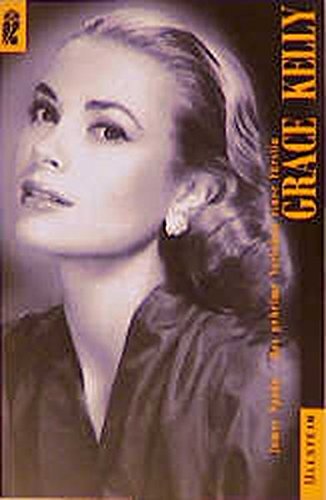 Grace Kelly. Das geheime Vorleben einer Fürstin Social Sciences