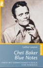 Chet Baker, Blue Notes Pop culture Books