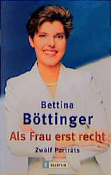 Als Frau erst recht: Zwölf Porträts (Ullstein Sachbuch) Poetry