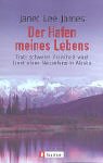 Der Hafen meines Leben: Trotz schwerer Krankheit wagt Janet einen Neuanfang in Alaska Medicine