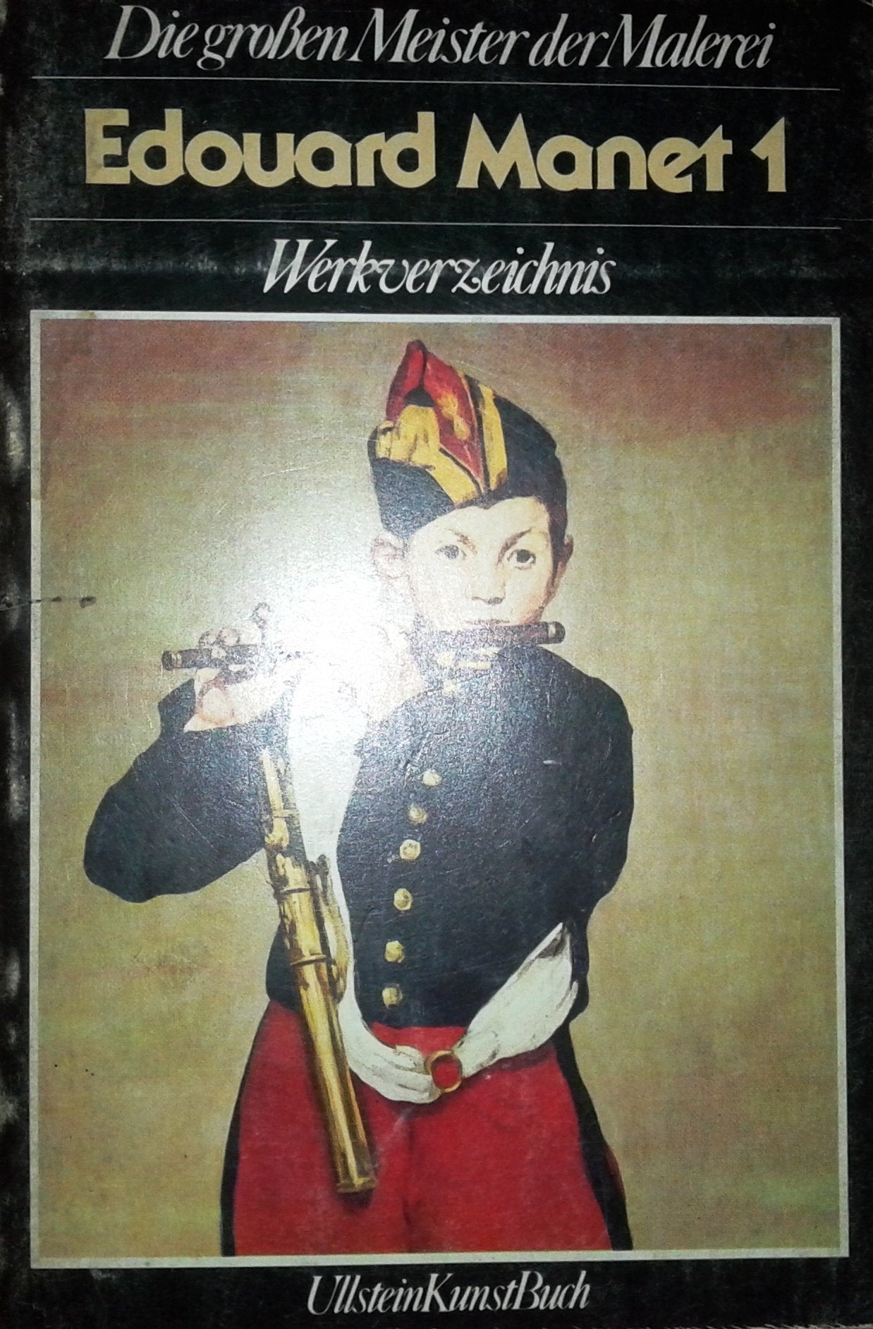 Edouard Manet I. Werkverzeichnis. Art & Literature