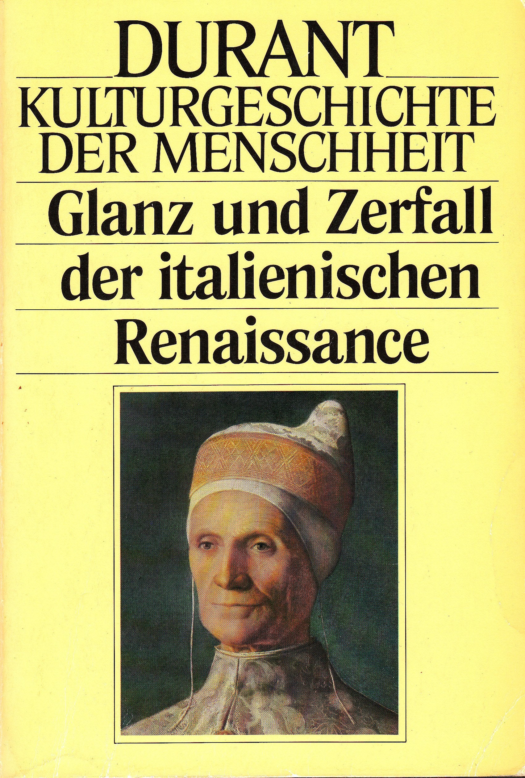 Kulturgeschichte der Menschheit VIII. Glanz und Zerfall der italienischen Renaissance. Foreign Languages ​​& Dictionaries