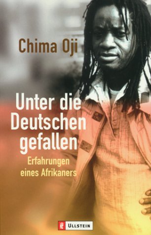 Unter die Deutschen gefallen. Erfahrungen eines Afrikaners Politics & Society