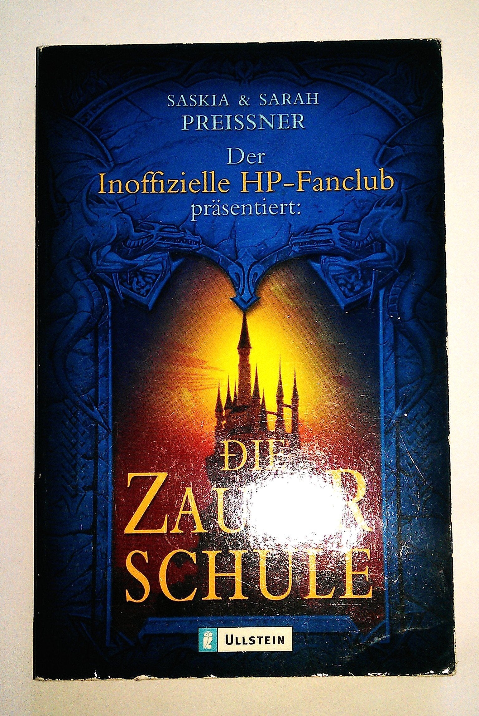 Der Inoffizielle HP-Fanclub präsentiert: Die Zauberschule. Books