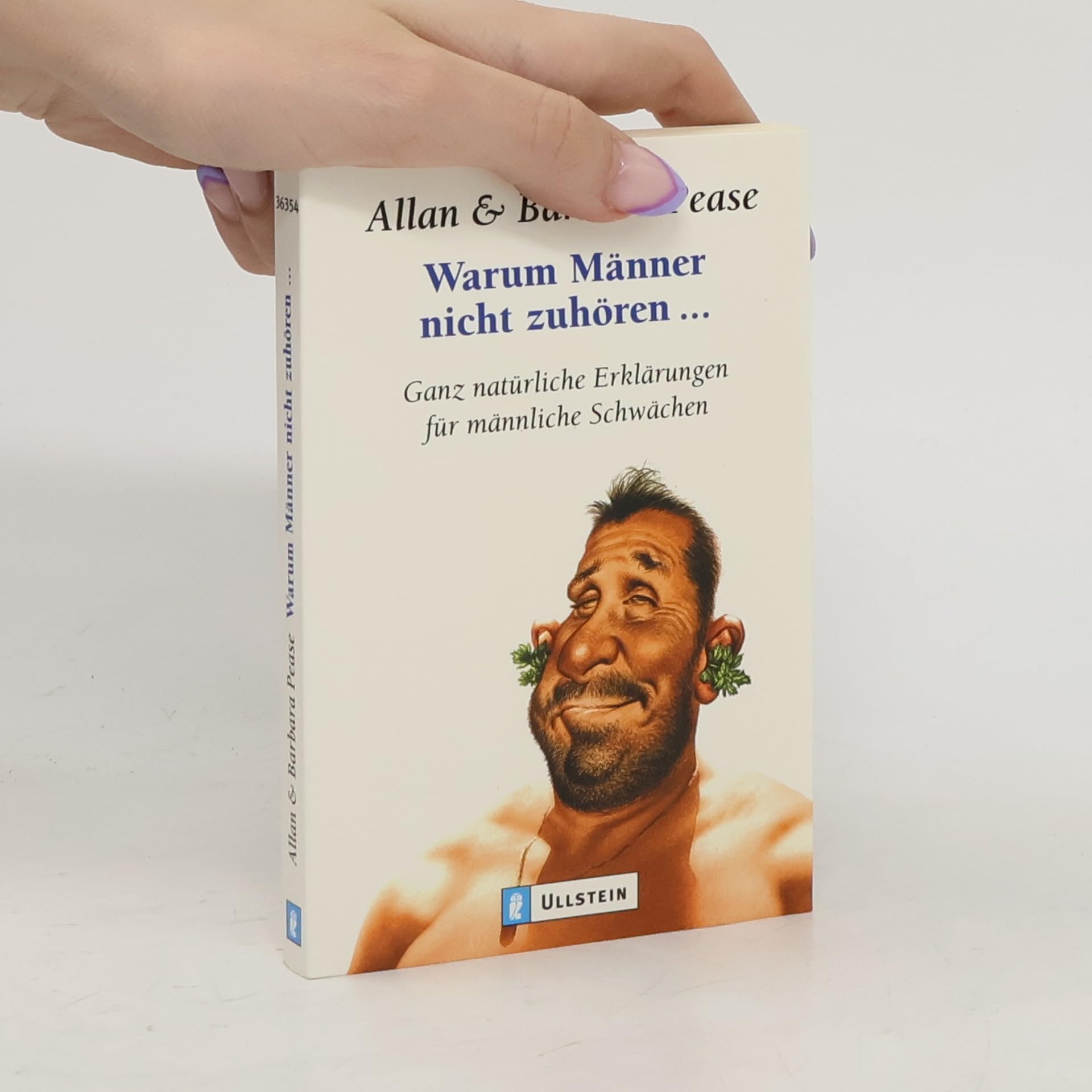 Warum Männer nicht zuhören: Ganz natürliche Erklärungen für männliche Schwächen Psychology