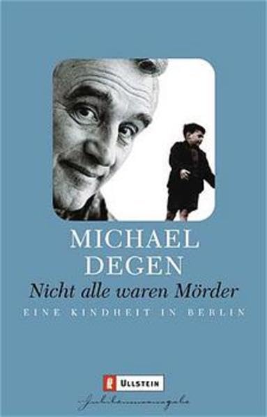 Nicht alle waren Mörder: Eine Kindheit in Berlin (Ullstein Taschenbuch) Politics & Society