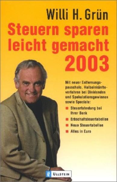 Steuern sparen leicht gemacht 2003 (Ullstein Taschenbuch) Business, Finance & Career