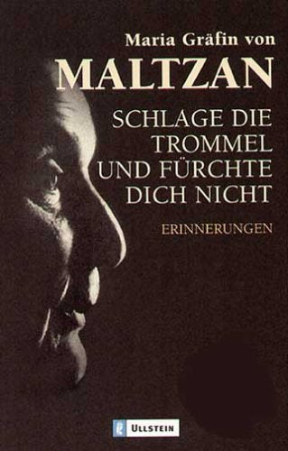 Schlage die Trommel und fürchte dich nicht - Erinnerungen Politics & Society