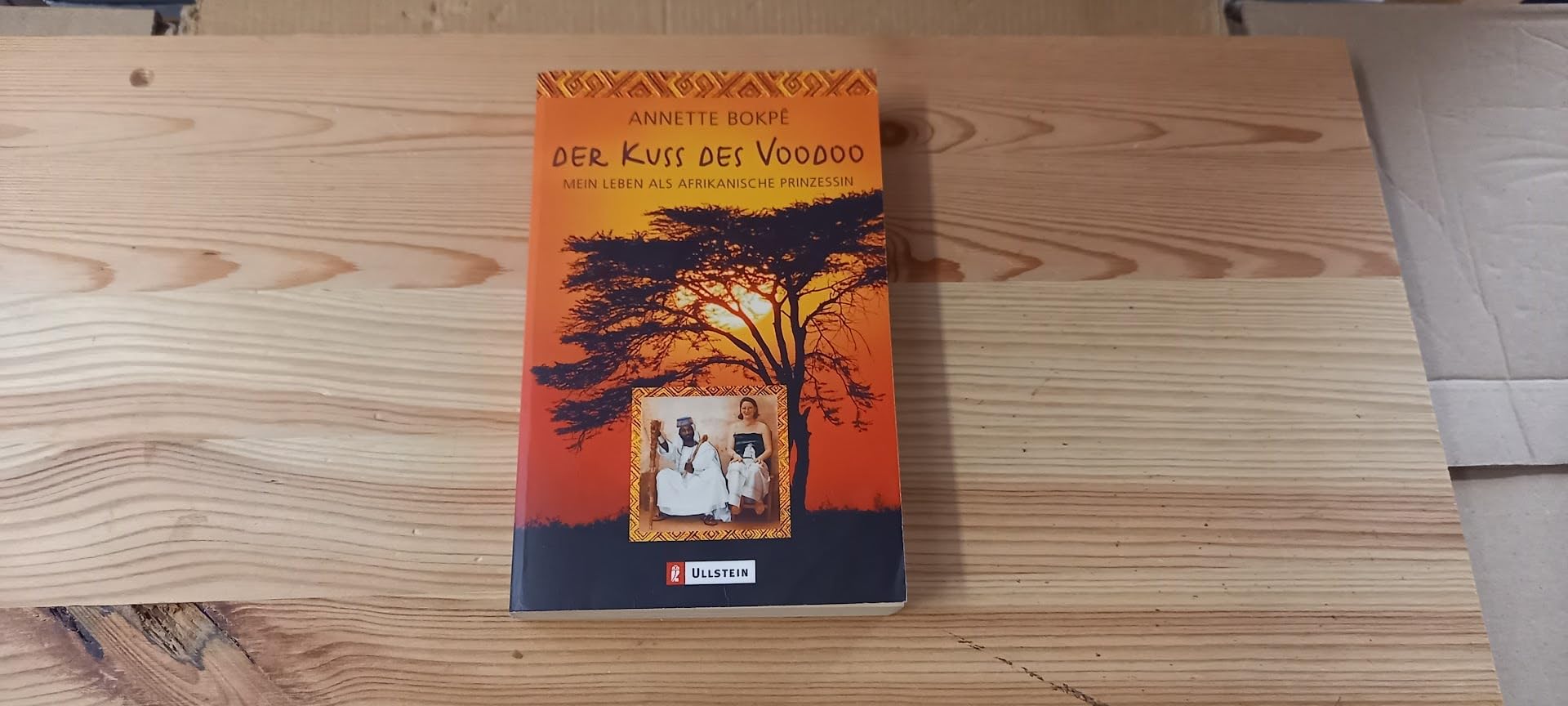 Der Kuss des Voodoo: Mein Leben als afrikanische Prinzessin (Ullstein Sachbuch) Fiction