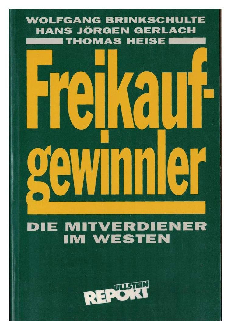 Freikaufgewinnler Politics & History