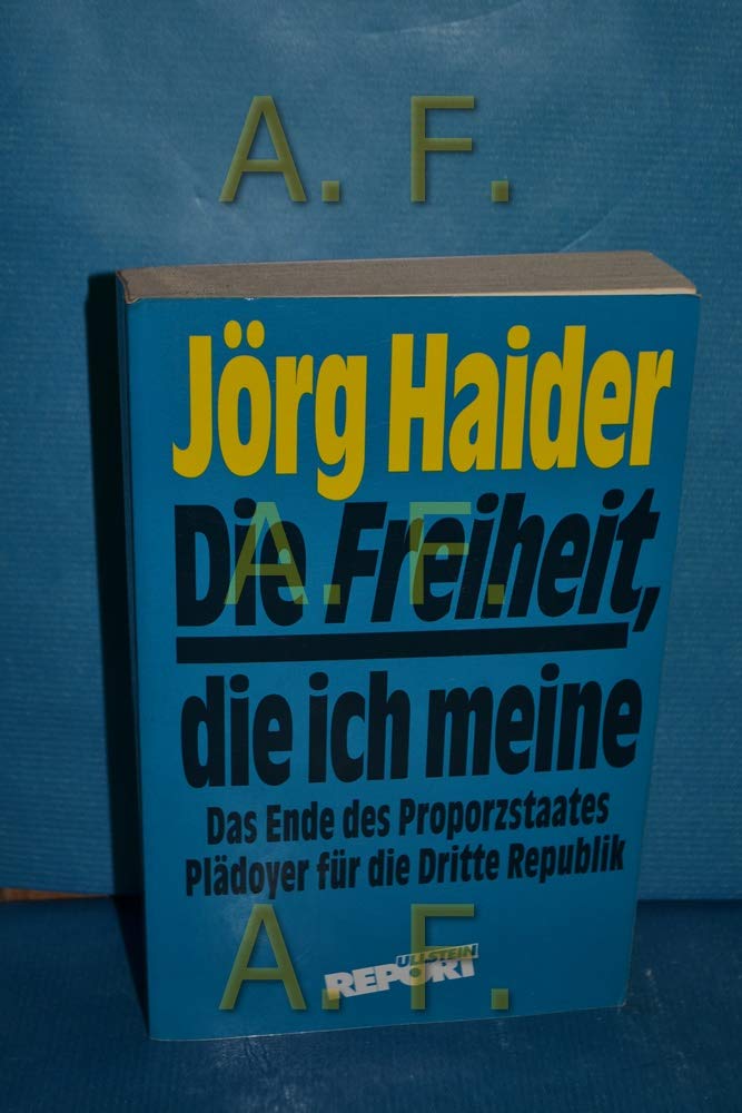 Freiheit, die ich meine Politics & History