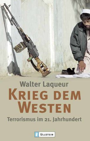 Krieg dem Westen: Terrorismus im 21. Jahrhundert Politics & History